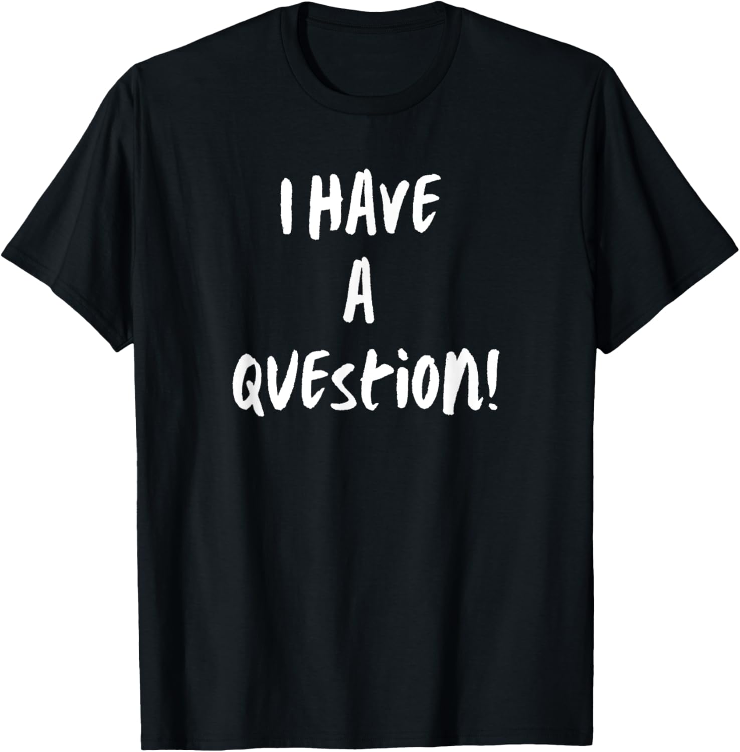 Saya Memiliki T-shirt Grafis L - Men'S Fashion Questions ulasan dan harga